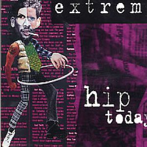 Album Hip Today - Extreme