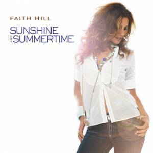 Album Faith Hill - Sunshine and Summertime