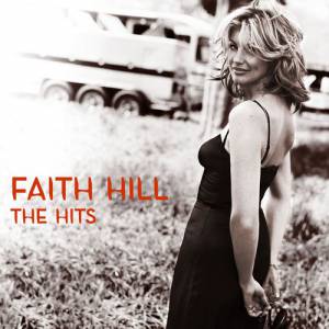Album Faith Hill - The Hits