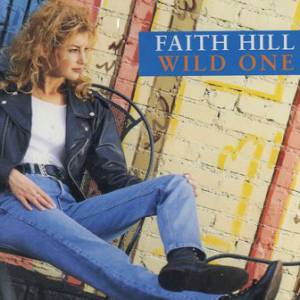Album Faith Hill - Wild One