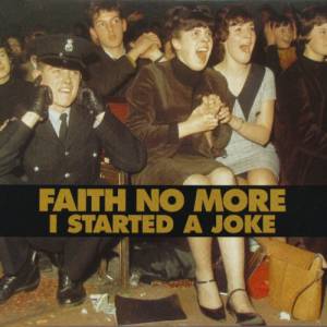 Album Faith No More - I Started a Joke