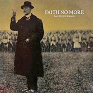 Album Faith No More - Last Cup of Sorrow