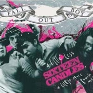 Album Fall Out Boy - A Little Less Sixteen Candles, a Little More "Touch Me"