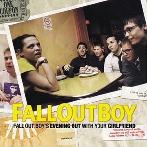 Fall Out Boy Fall Out Boy's Evening Out with Your Girlfriend, 2003