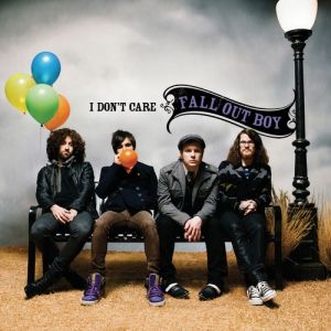 Fall Out Boy I Don't Care, 2008