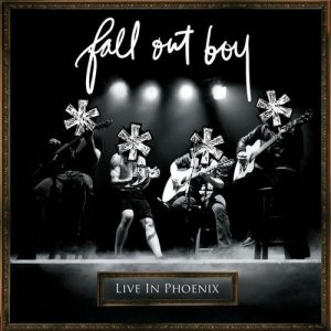 Album Fall Out Boy - Live in Phoenix