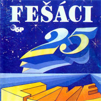 Fešáci Fešáci 25 Live, 1993