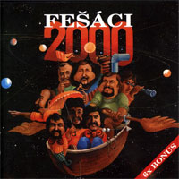 Album Fešáci - Fešáci 2000