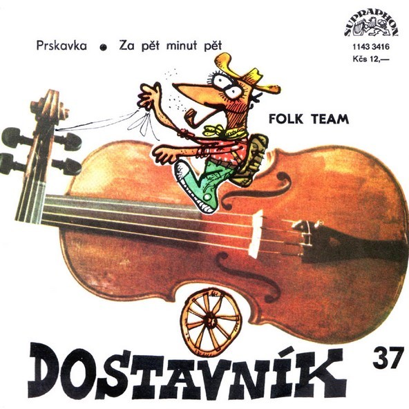 Folk Team Za pět minut pět / Prskavka, 1987