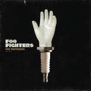 Foo Fighters The Pretender, 2007