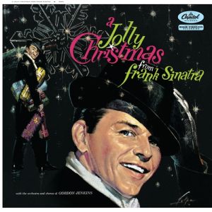 Frank Sinatra A Jolly Christmas from Frank Sinatra, 1957