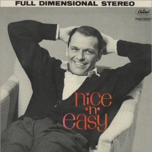 Frank Sinatra Nice 'n' Easy, 1960