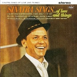 Album Sinatra Sings of Love and Things - Frank Sinatra