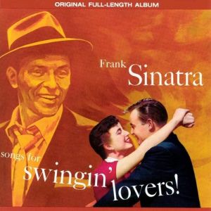 Songs for Swingin' Lovers! - album