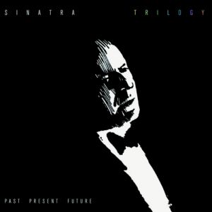 Frank Sinatra Trilogy: Past Present Future, 1980