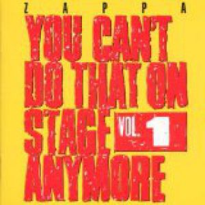 You Can't Do That on Stage Anymore, Vol. 1