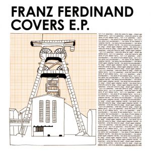 Franz Ferdinand Covers E.P., 2011