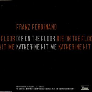 Album Franz Ferdinand - Die on the Floor