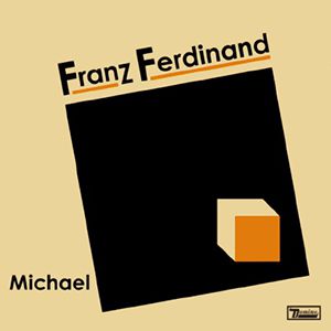 Album Michael - Franz Ferdinand