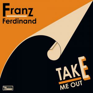 Album Franz Ferdinand - Take Me Out
