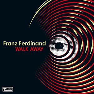 Album Walk Away - Franz Ferdinand