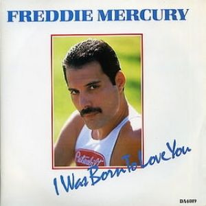 Album Freddie Mercury - I Was Born to Love You