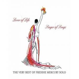 Album Freddie Mercury - Lover of Life, Singer of Songs —The Very Best of Freddie Mercury Solo