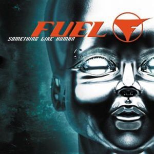 Album Fuel - Something Like Human