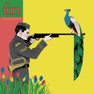 Album Fun. - Aim and Ignite
