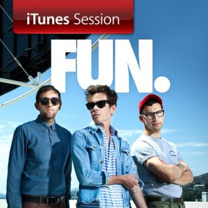 Fun. iTunes Session, 2012