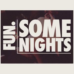 Album Fun. - Some Nights