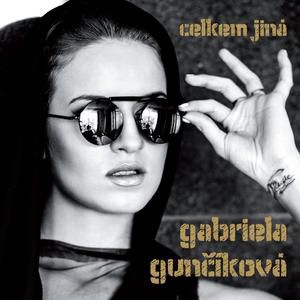 Gabriela Gunčíková : Celkem jiná