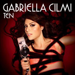 Album Gabriella Cilmi - Ten