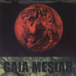 Album Gaia Mesiah - Gaia Mesiah