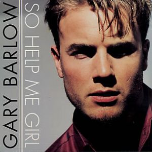 Gary Barlow So Help Me Girl, 1997