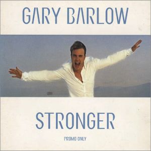 Gary Barlow : Stronger