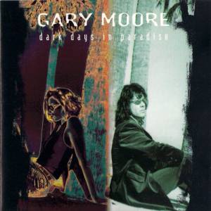 Album Dark Days in Paradise - Gary Moore