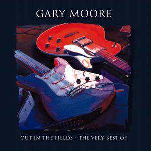 Out in the Fields – The Very Best of Gary Moore Album 
