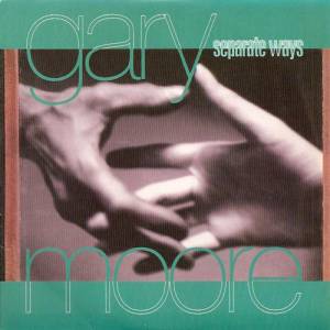 Album Gary Moore - Separate Ways