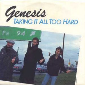 Album Genesis - Taking It All Too Hard