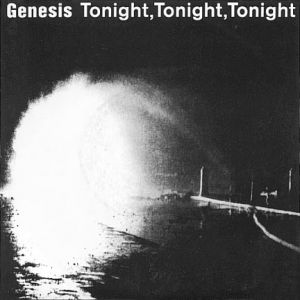Album Genesis - Tonight, Tonight, Tonight