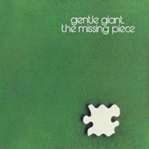Album Gentle Giant - The Missing Piece