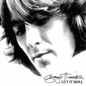 George Harrison Let It Roll: Songs By George Harrison, 2009