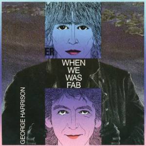 Album George Harrison - When We Was Fab
