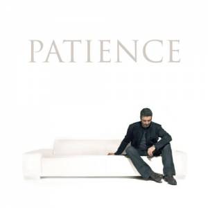 Patience - George Michael