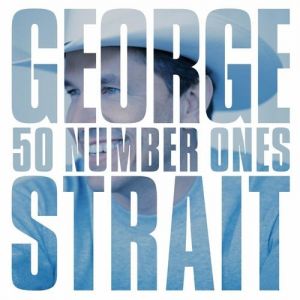 Album 50 Number Ones - George Strait