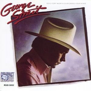 Album George Strait - Does Fort Worth Ever Cross Your Mind