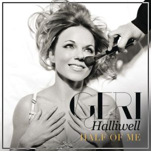 Album Geri Halliwell - Half of Me