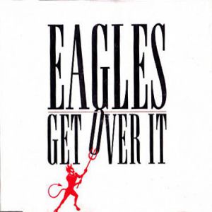 Album Get Over It - Eagles