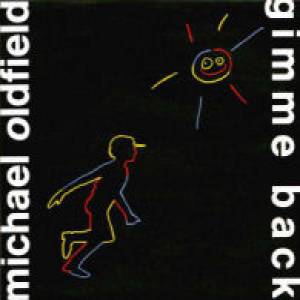 Mike Oldfield Gimme Back, 1991